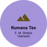 Business logo of Rumana Tex