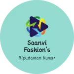 Business logo of Saanvi fashion's
