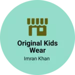 Business logo of Original kids wear