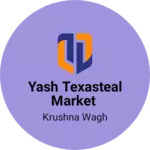 Business logo of Yash Texasteal market