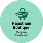 Business logo of Rajasthani Boutique