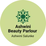 Business logo of Ashwini beauty parlour