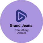 Business logo of Grand jeans
