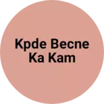 Business logo of Kpde becne ka kam