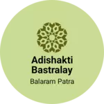Business logo of Adishakti Bastralay
