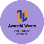 Business logo of Awasthi wears