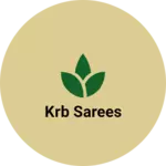 Business logo of Krb sarees