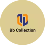 Business logo of BB Collection