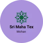 Business logo of Sri Maha tex