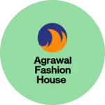 Business logo of Agrawal fashion house
