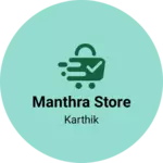 Business logo of Manthra store