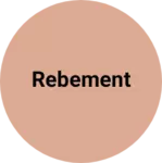 Business logo of Rebement