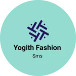 Business logo of Yogith fashion