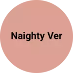 Business logo of Naighty ver