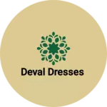 Business logo of Deval dresses