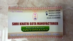 Business logo of Khatri gota manufacturers