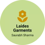 Business logo of Laides garments