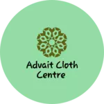 Business logo of Advait cloth centre