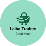 Business logo of Laiba Traders