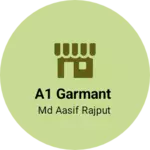 Business logo of A1 garmant