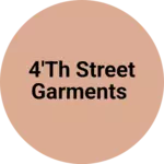 Business logo of 4'th Street garments