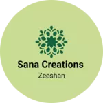 Business logo of Sana creations