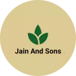 Business logo of Jain and sons