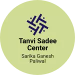 Business logo of Tanvi sadee center