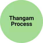 Business logo of Thangam process