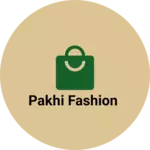 Business logo of Pakhi fashion