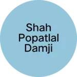Business logo of Shah Popatlal Damji Masalawala