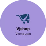 Business logo of Vjshop