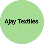 Business logo of Ajay Textiles