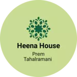 Business logo of Heena house