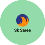 Business logo of Sk saree