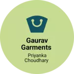 Business logo of GAURAV GARMENTS