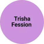 Business logo of Trisha fession