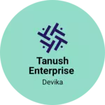 Business logo of Tanush enterprise