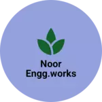 Business logo of Noor Engg.Works