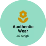Business logo of Aunthentic wear