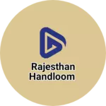 Business logo of rajesthan handloom