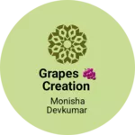Business logo of Grapes 🍇 Creation