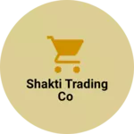Business logo of Shakti Trading Co