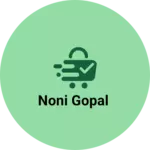 Business logo of Noni Gopal
