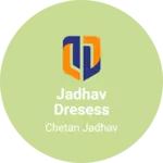 Business logo of Jadhav dresess