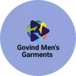 Business logo of Govind men's garments