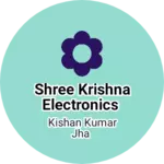 Business logo of Shree Krishna Electronics