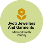 Business logo of Jyoti jewellers and garments
