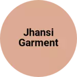 Business logo of Jhansi garment