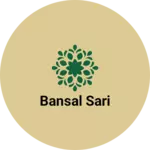 Business logo of Bansal sari